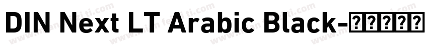 DIN Next LT Arabic Black字体转换